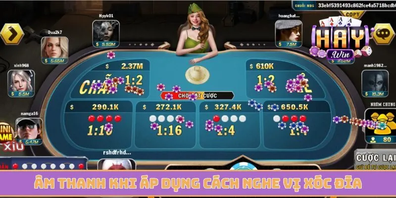 Lắng nghe âm thanh khi áp dụng cách nghe vị xóc đĩa