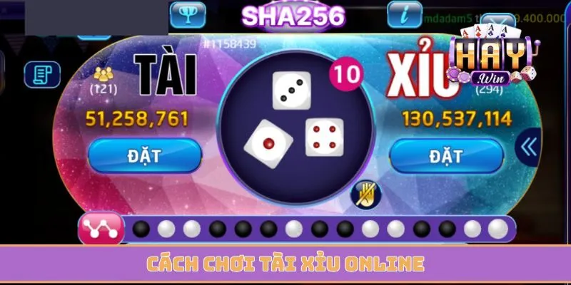 Cách chơi tài xỉu online