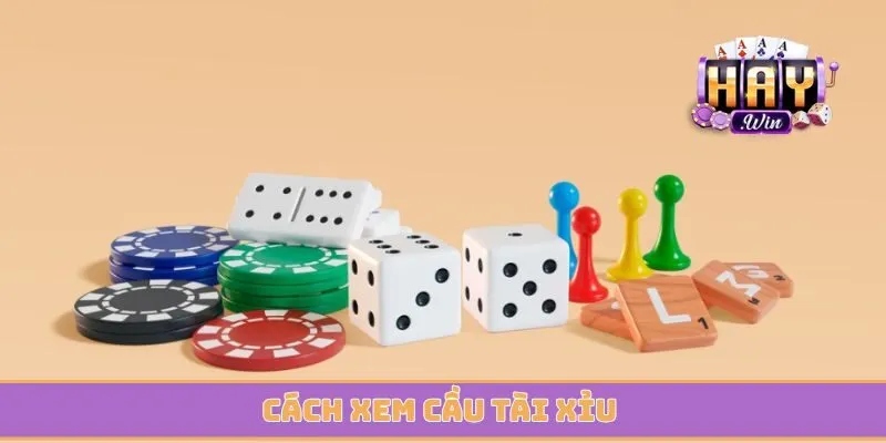 Cách xem cầu tài xỉu