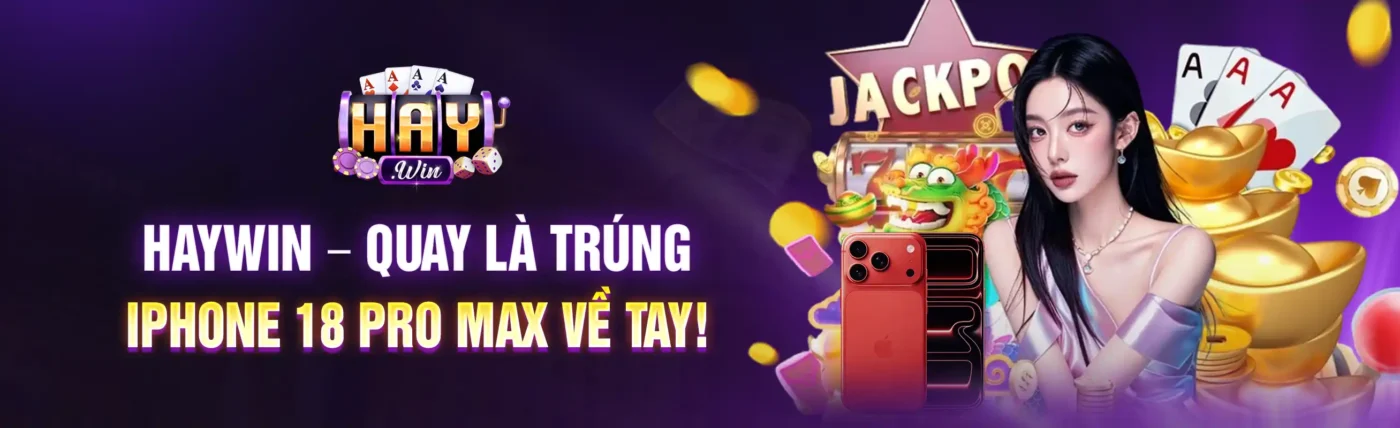 sảnh game uy tín haywin