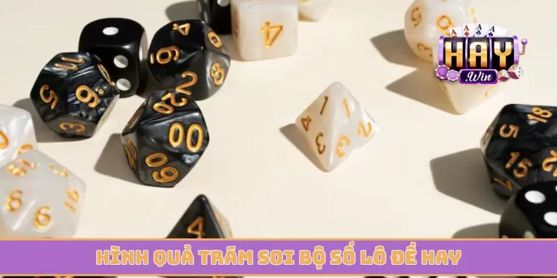 Hình quả trám soi bộ số lô đề hay với xác suất thắng 99%