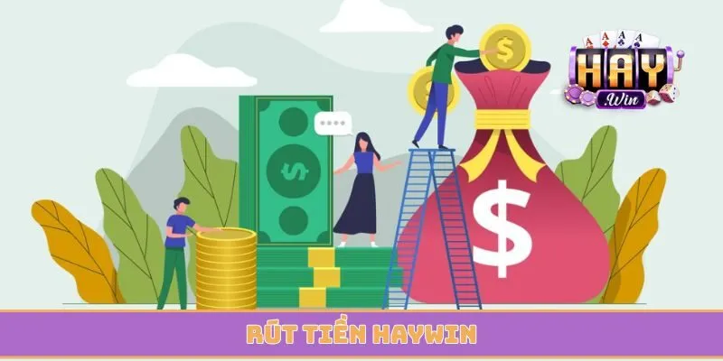 Rút tiền Haywin