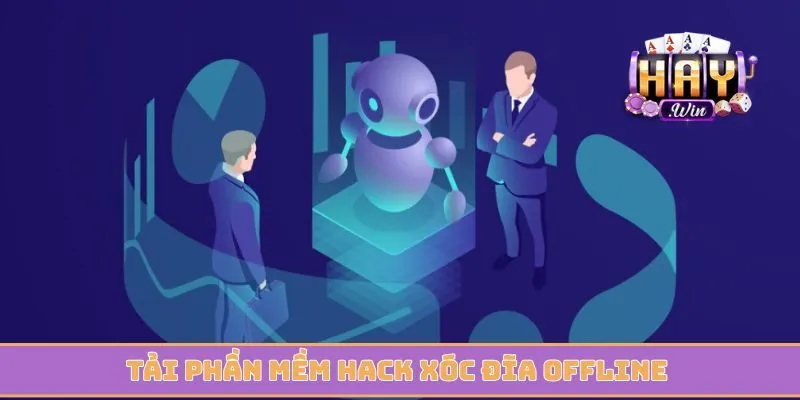 Tải phần mềm hack xóc đĩa offline